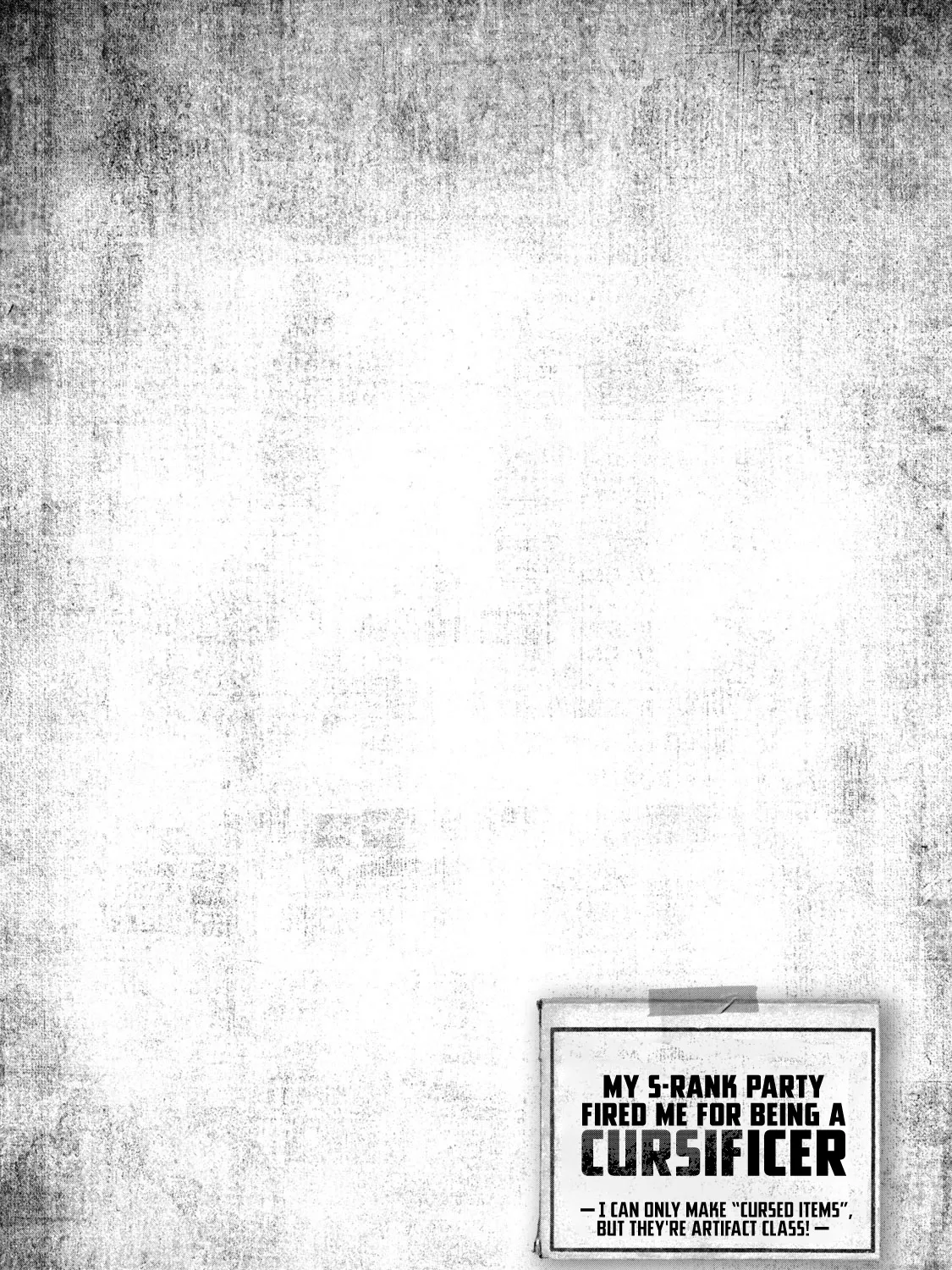 I'm a Curse Crafter, and I Don't Need an S-Rank Party!