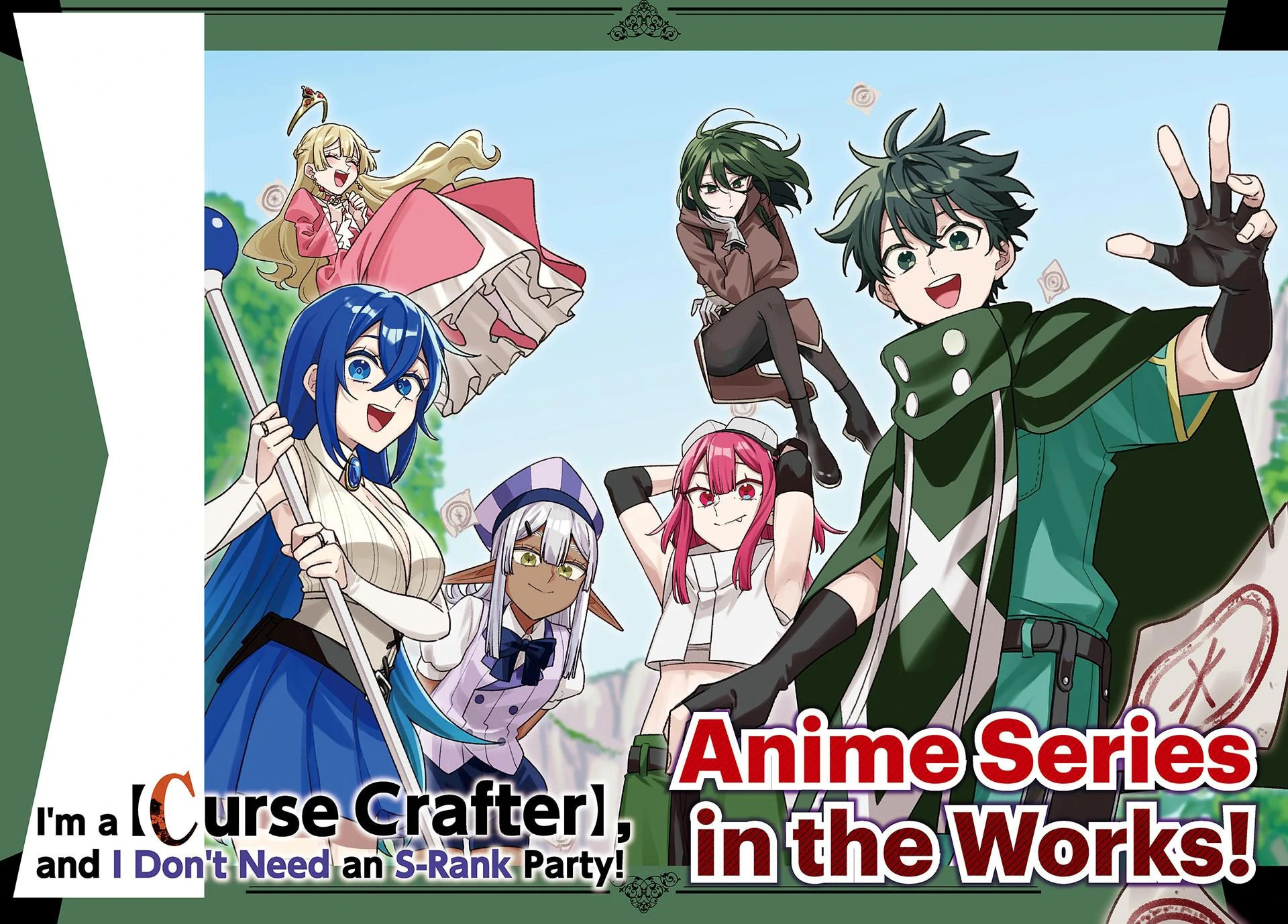 I'm a Curse Crafter, and I Don't Need an S-Rank Party!