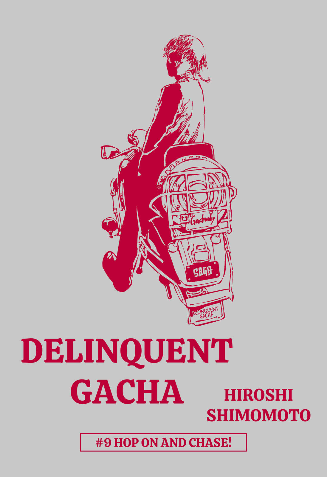 Delinquent Gacha