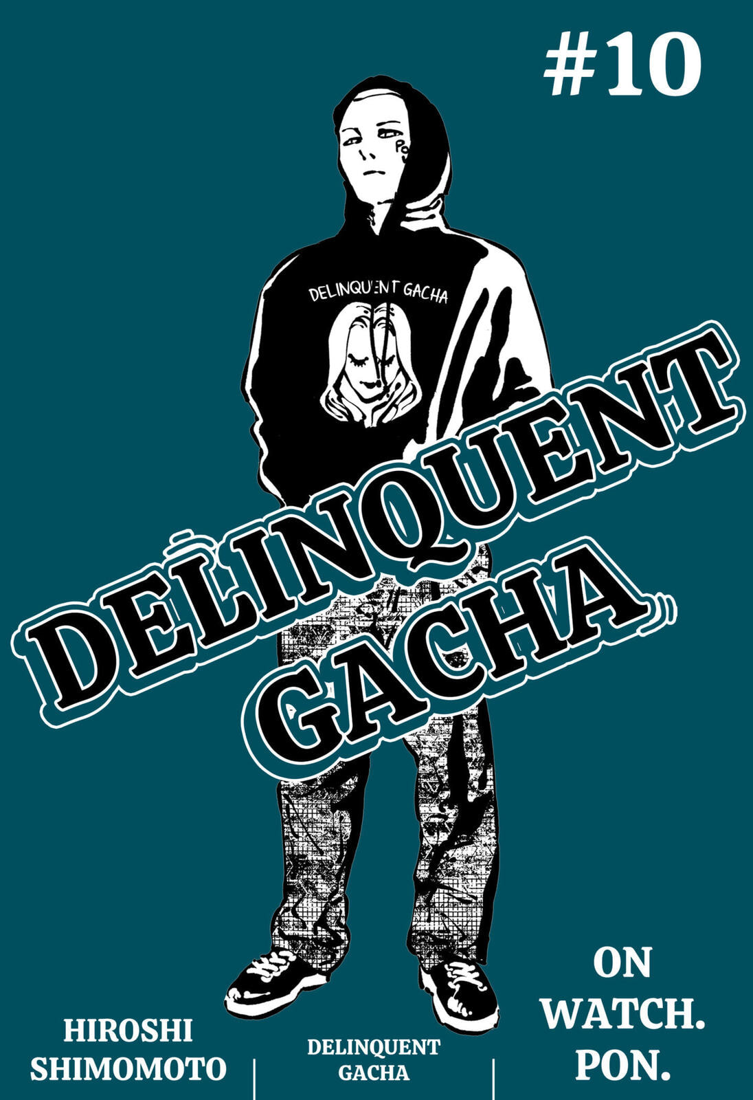 Delinquent Gacha