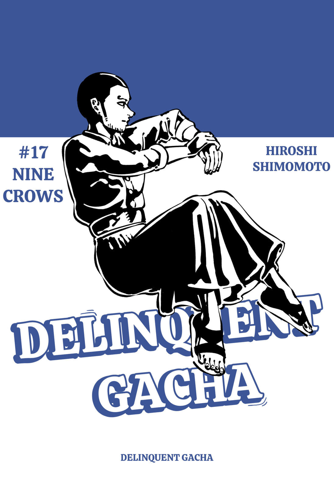 Delinquent Gacha