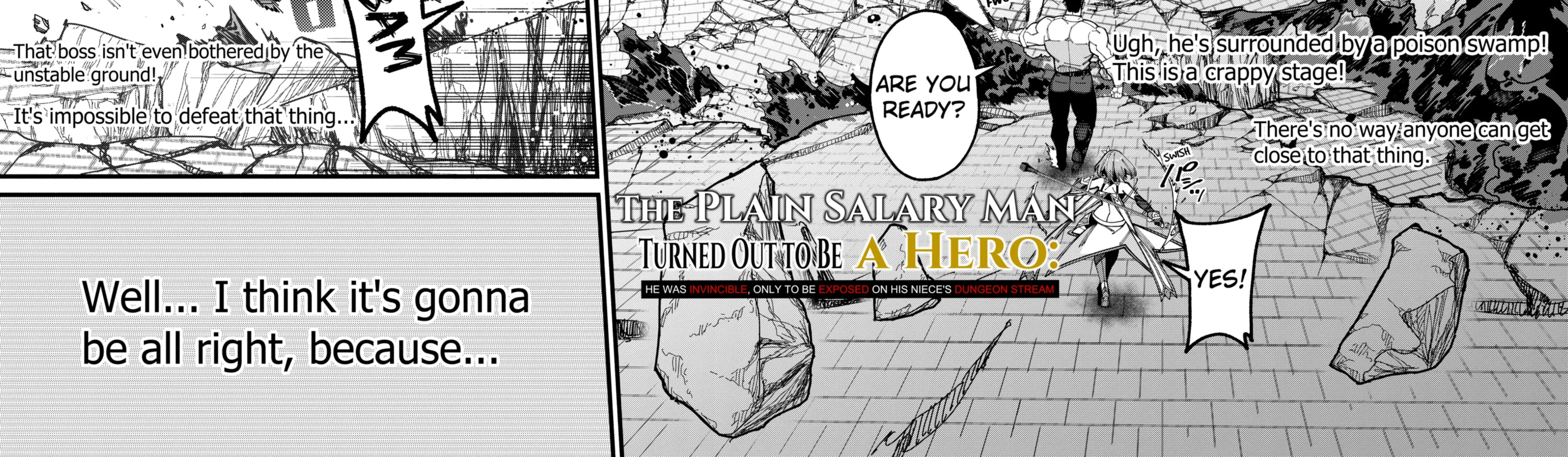 The Plain Salary Man Turned Out to Be a Hero He Was Invincible, Only to Be Exposed on His Niece's Dungeon Stream