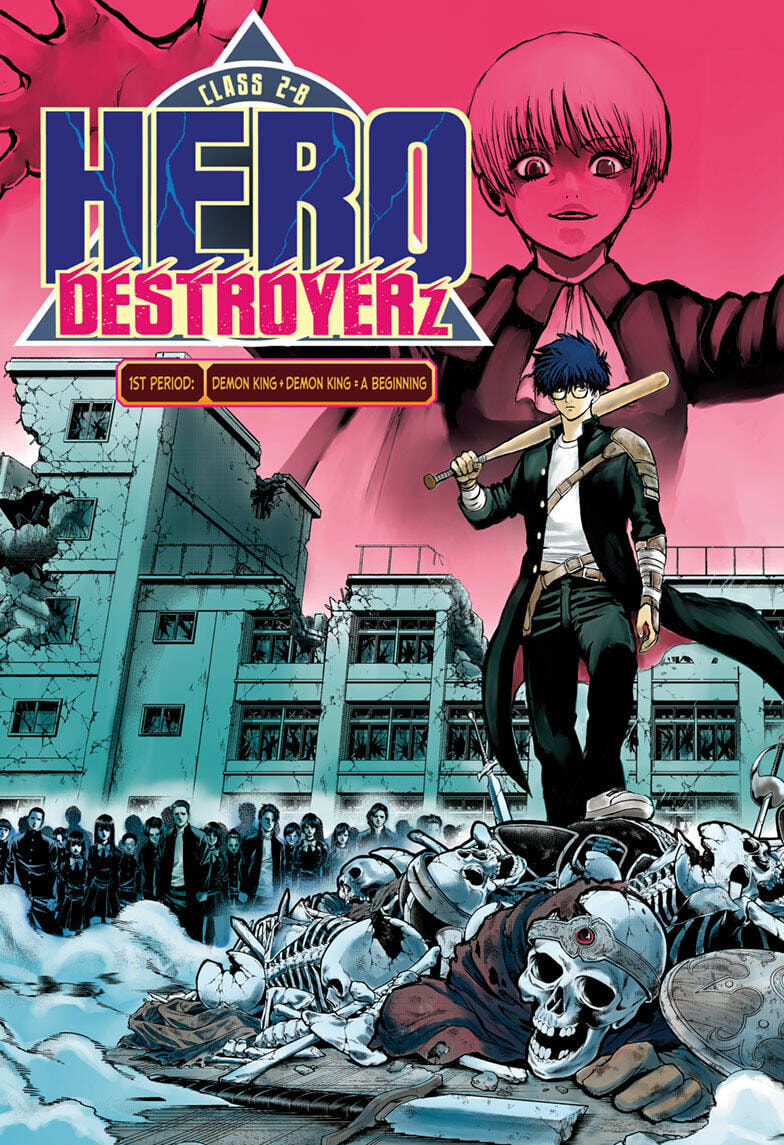 Class 2-B Hero Destroyerz