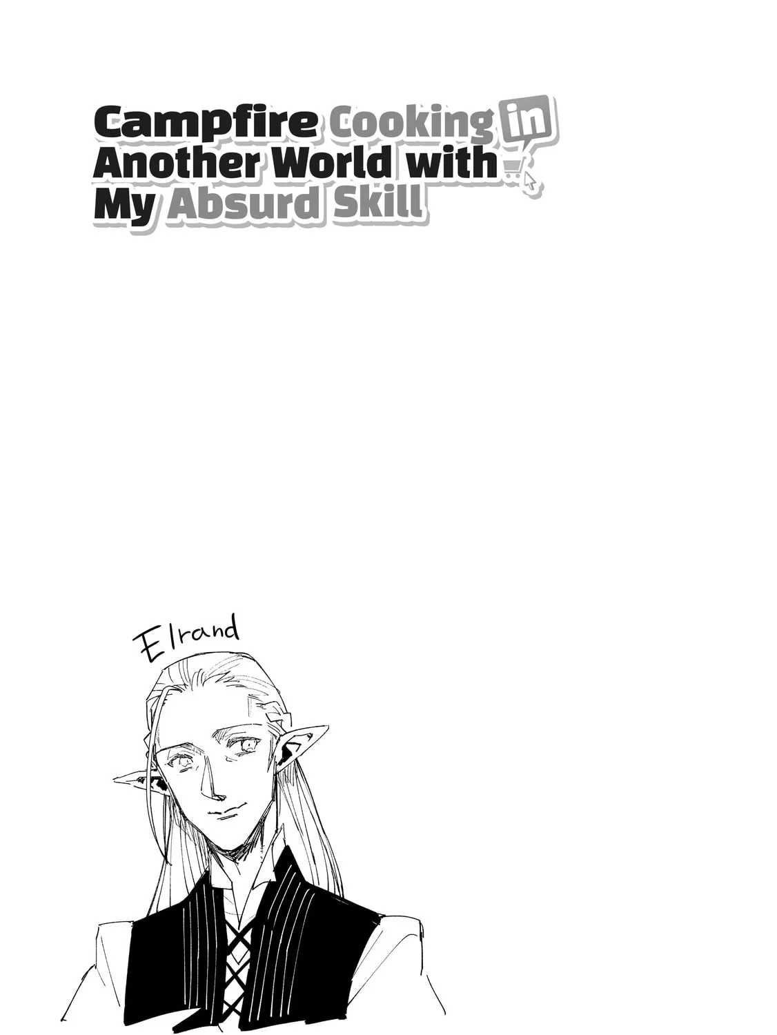 Campfire Cooking in Another World with My Absurd Skill, chapter 39, page 37