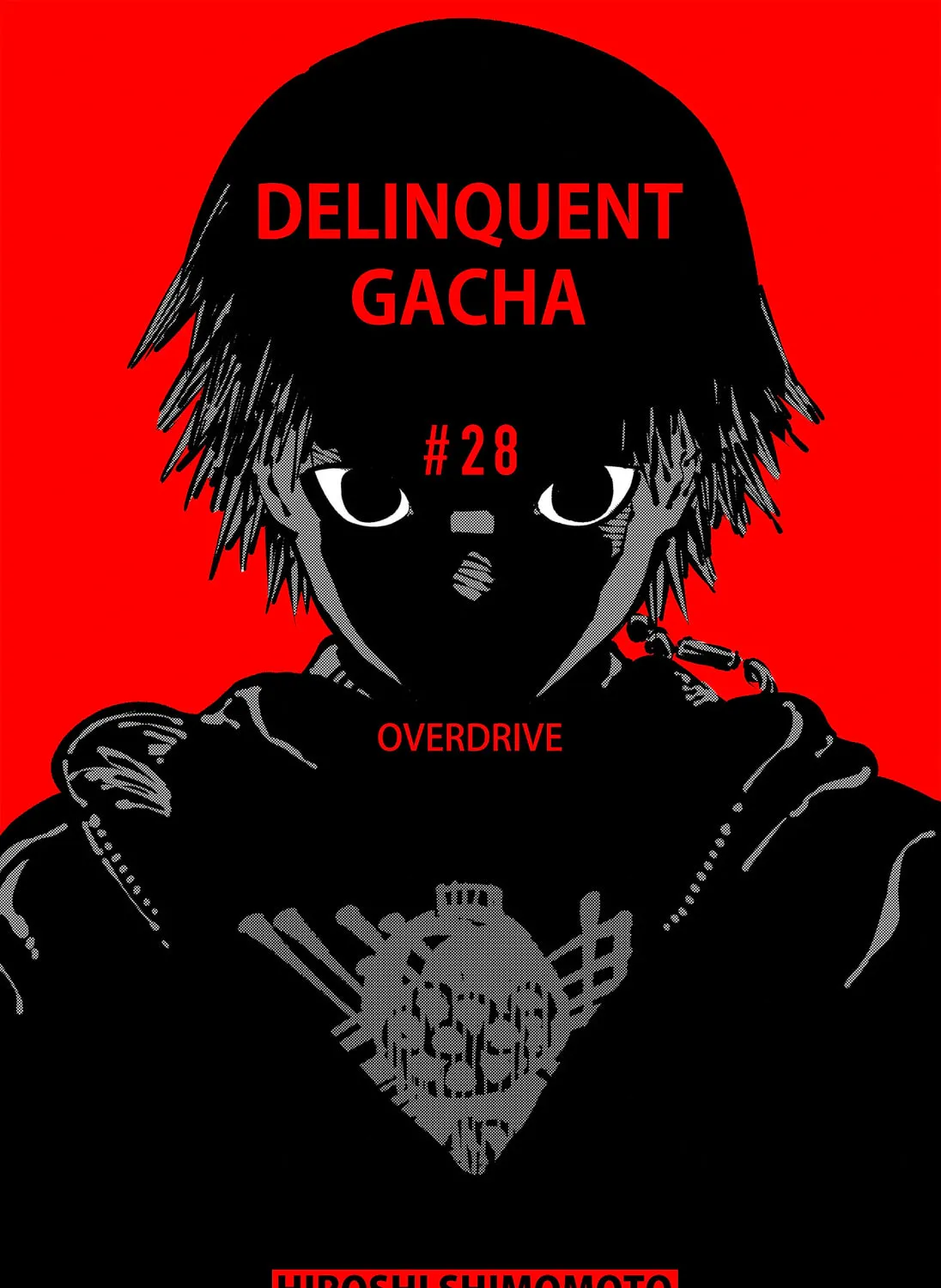 Delinquent Gacha, chapter 28, page 1
