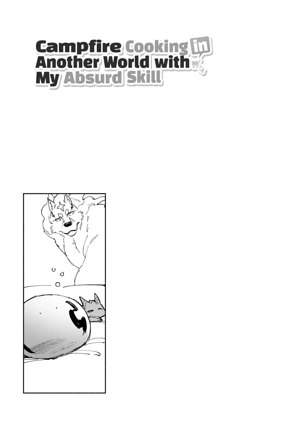 Campfire Cooking in Another World with My Absurd Skill, chapter 57, page 21