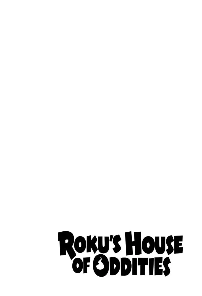 Roku's House of Oddities, chapter 17, page 4