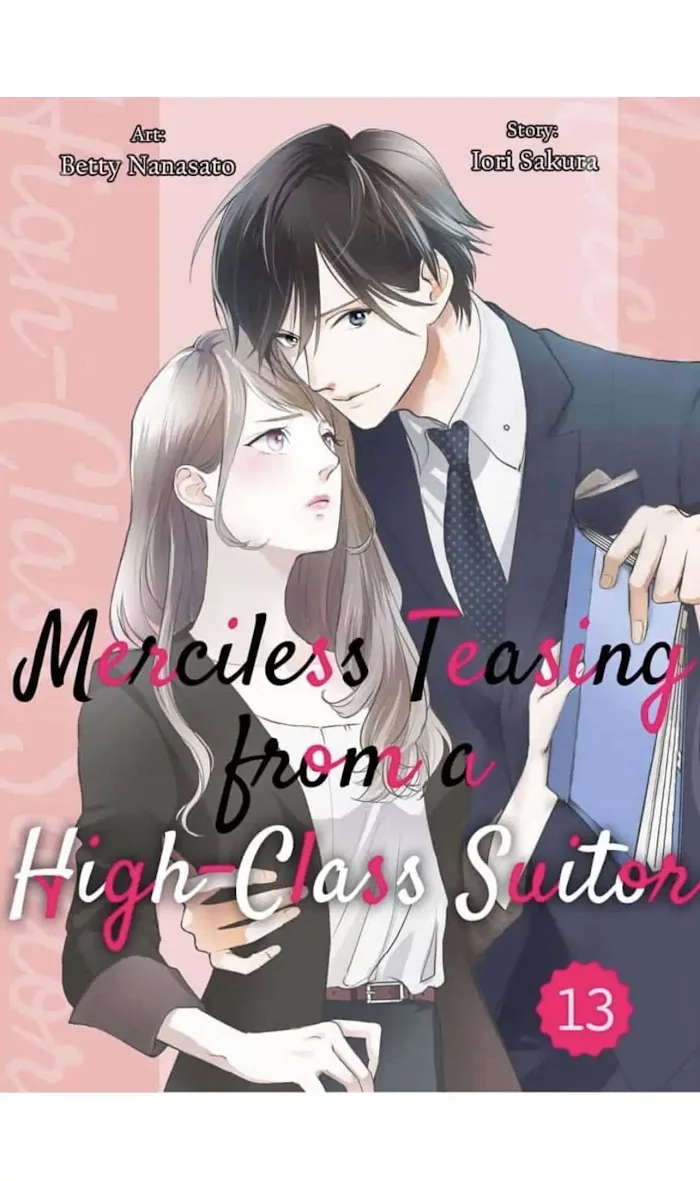 Merciless Teasing from a High-Class Suitor, chapter 13, page 1