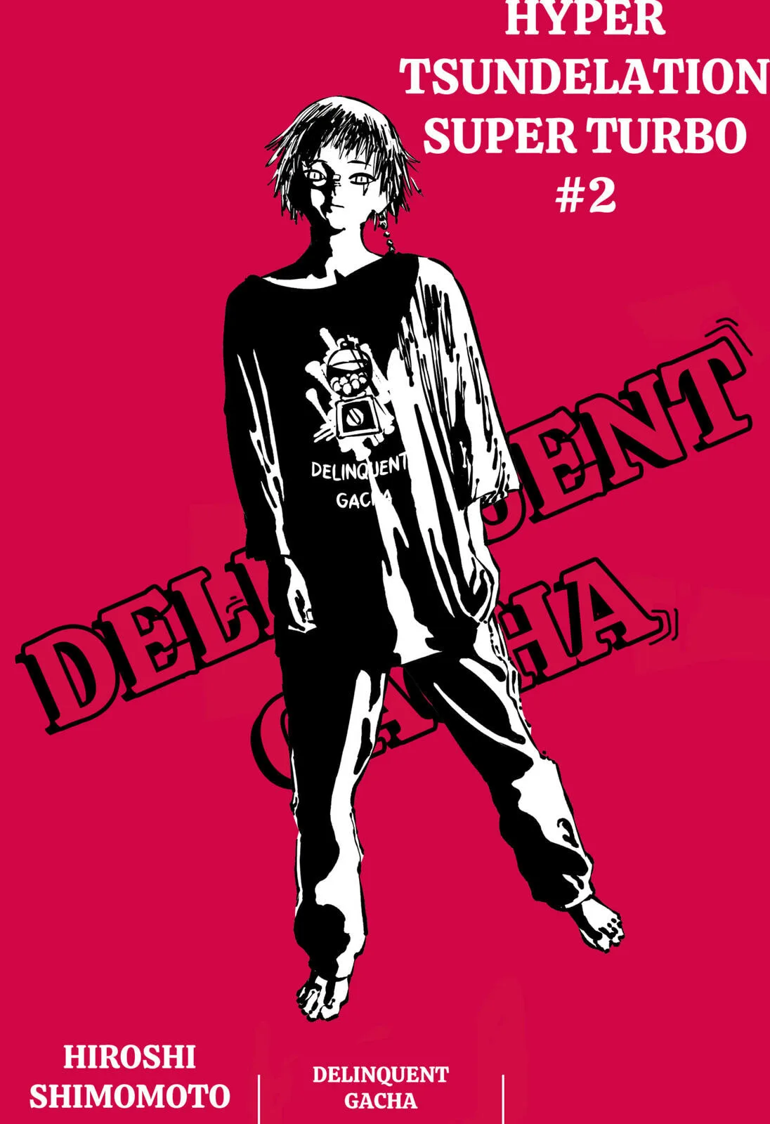 Delinquent Gacha, chapter 2, page 1