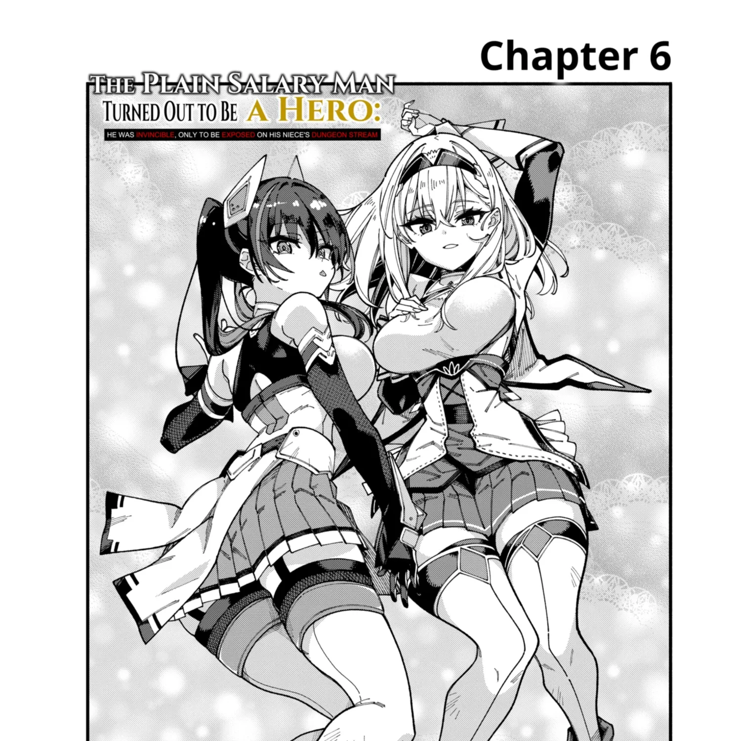 The Plain Salary Man Turned Out to Be a Hero He Was Invincible, Only to Be Exposed on His Niece's Dungeon Stream, chapter 6, page 3