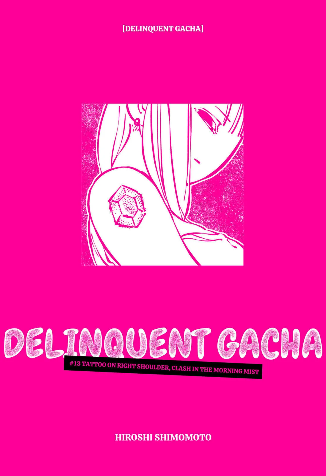 Delinquent Gacha, chapter 13, page 1