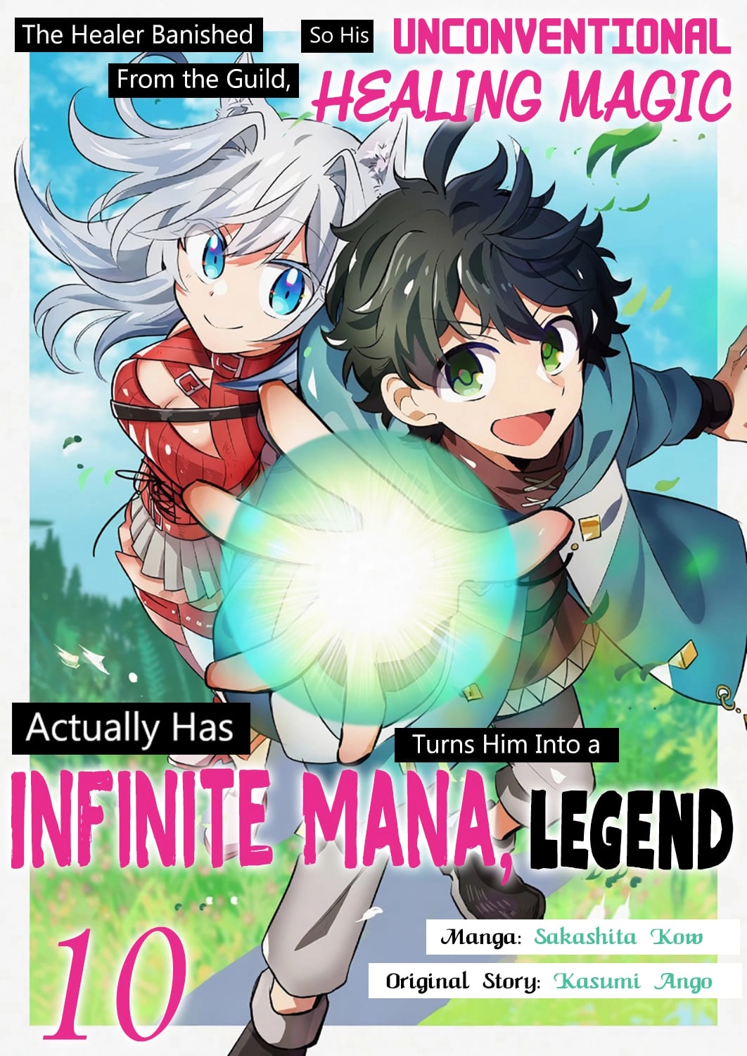 The Healer Banished From the Guild, Was Actually Invincible Because His Mana Was Infinite, So He Becomes a Legend With Unconventional Healing Magic, chapter 10, page 1